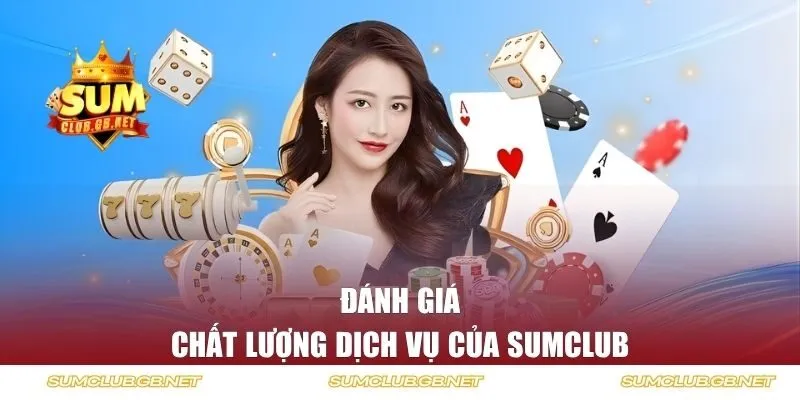 Đánh giá chất lượng dịch vụ