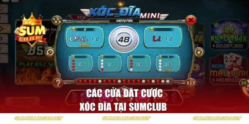 Các cửa đặt cược xóc đĩa tại SUMCLUB 